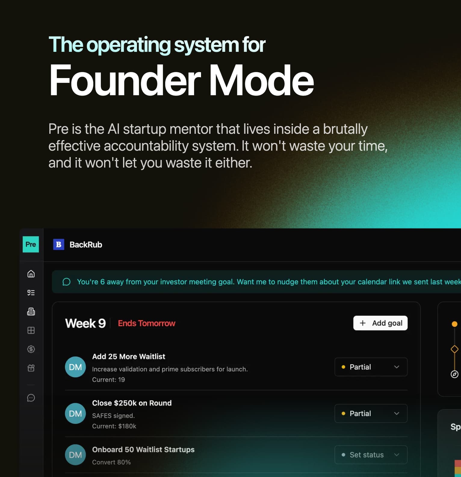 Pre — accountability agent for startup founders